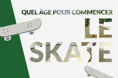 Quel âge pour faire du skate ?